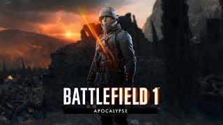 Battlefield 1 Apocalypse Trailer  FanMade [upl. by Sinnoda]