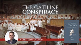 Cicero Caesar and the Catiline Conspiracy with Josiah Osgood [upl. by Sinegold]