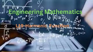 Engineering MathematicsL19Complex Variables Harmonic function Sem 3 Mumbai university syllabus [upl. by Archibold]