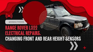 Range Rover L322 Front and Rear Height Level Sensors Replacement [upl. by Akenot179]