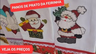 VEJA OS PREÇOS DE PANOS DE PRATO DA FEIRINHA DE SÁBADO E MUITO MAIS [upl. by Etaner]