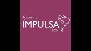 Charla de Internacionalización  COMPITE IMPULSA 2024 [upl. by Adnaluy824]