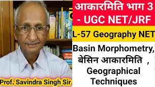 Drainage Basin Morphometry Part3 अपवाह बेसिन आकारमितिby Prof Savindra SirGeographical Techniques [upl. by Oys410]