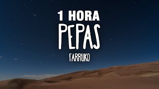 1 HORA Farruko  Pepas LetraLyrics [upl. by Ahsatan]