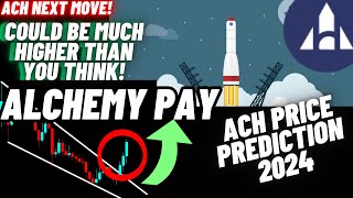 Alchemy Pay Could Be Much Higher Than You Think  ACH Crypto Coin Price Prediction 2024 [upl. by Roselia752]