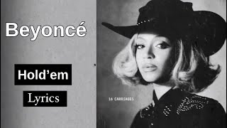 Beyoncé Texas Hold’em LYRICS clean version [upl. by Tiffani]