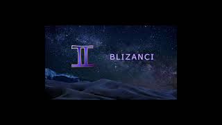 BLIZANCI  Nedeljni horoskop od 0306  09062024 [upl. by Ahsitahs]