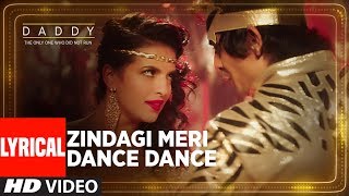 Zindagi Meri Dance Dance Song With Lyrics  Daddy  Arjun Rampal  Aishwarya Rajesh [upl. by Feigin938]