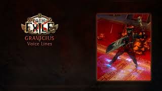 Path of Exile  Gravicius Voice Lines  In Game Quotes [upl. by Brecher]