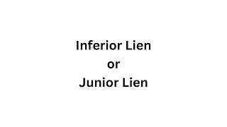 109 Inferior Lien  Real Estate Exam Vocab [upl. by Scheers996]