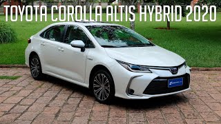 Avaliação Toyota Corolla Altis Hybrid 2020 [upl. by Selima964]