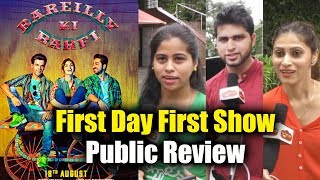 Bareilly Ki Barfi का Public Review  First Day First Show  Kriti Sanon Ayushmann And Rajkummar Rao [upl. by Loferski]