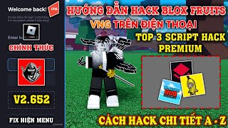 Hướng dẫn HACK ROBLOX VNG Blox Fruits Delta X VNG trên điện thoại  Top 3 Script Hack Premium Vip [upl. by Munsey]