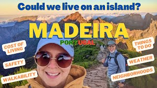 Seeking Paradise in Madeira Portugal 2023  Could We Live On An Island Early Retirement Expats 🇵🇹 [upl. by Ryhpez883]