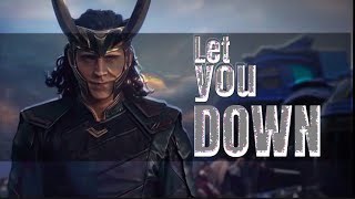 Loki  let you down NFrealmusic [upl. by Aihsenod]