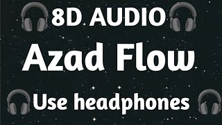 Azad Flow8D AUDIO NEW PUNJABI SONG 2024 [upl. by Etennaej]