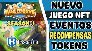 ⚔️GANA RECOMPENSAS CON ESTE NUEVO JUEGO NFT🛡️ FABLEBORNE CON EVENTOS EN SU SEASON 3 🔥 AHORA EN RONIN [upl. by Lednyc]