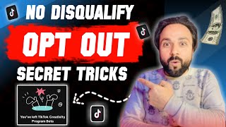 How To Avoid Tiktok Disqualification 2024  Tiktok Opt Out  How To Earn Money From Tiktok [upl. by Hewitt]