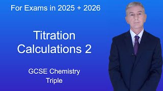 GCSE Chemistry Revision quotTitration Calculations 2quot Triple [upl. by Pollie]