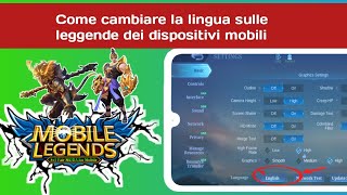 Come cambiare lingua su Mobile Legends 2024  Cambia lingua su Mobile Legends [upl. by Arondel]