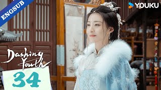 Dashing Youth EP34  Wuxia Fantasy Drama  Hou Minghao  He Yu  Hu Lianxin  YOUKU [upl. by Joel]