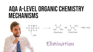 Elimination Mechanisms  AQA ALevel Organic Chemistry [upl. by Yeslaehc103]