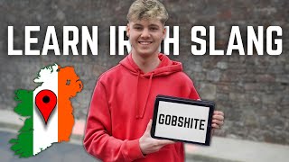 Irish Slang amp Phrases you won’t hear anywhere else [upl. by Cleasta]