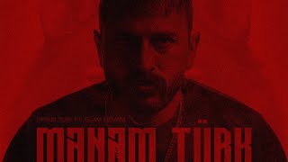 Payam Turk ft İslam Şirvani — Mənəm Türk [upl. by Yenatirb]