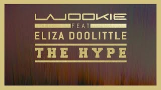 Wookie feat Eliza Doolittle  The Hype Official Lyric Video [upl. by Orsino]