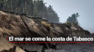 NuestroMéxico  El cambio climático devora la costa de Tabasco [upl. by Lambart154]