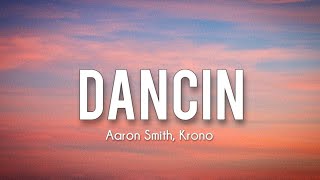 Aaron Smith  Dancin Lyrics [upl. by Sarita]