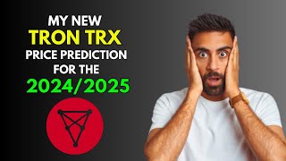 My New TRON TRX COIN Price Prediction for 20242025 [upl. by Lorelle]