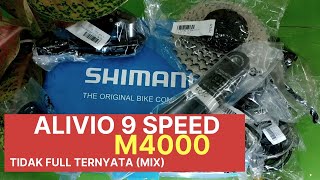 Unboxing Groupset Shimano Alivio M4000  ternyata tidak full [upl. by Enninaej]