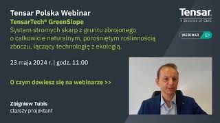 Tensar Polska Webinar  TensarTech GreenSlope Zbigniew Tubis [upl. by Rozelle]