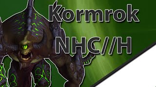 Kormrok NHCHC Guide  Höllenfeuerzitadelle Raidguide Deutsch [upl. by Ohcamac621]