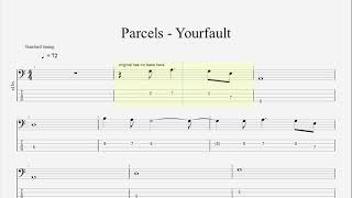 Parcels  Yourfault Bass Tabs [upl. by Rramo538]