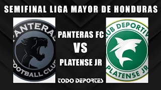 Panteras FC vs Platense JR  Semifinal Liga Mayor de Honduras [upl. by Shippee]