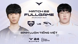 GEN vs HLE  Full Game 1 2  Match 22  LCK Mùa Hè 2024 [upl. by Shanleigh417]