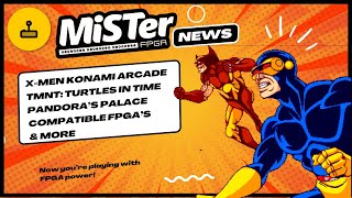 MiSTer FPGA News  Future Arcade Cores Compatible FPGA Clones amp More [upl. by Hsreh]