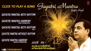 Gayatri Mantra By Jagjit Singh [upl. by Amahcen144]