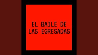 El Baile de las Egresadas [upl. by Nollid]