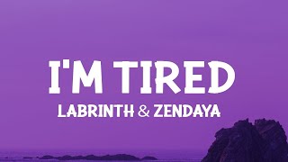 Labrinth amp Zendaya  Im Tired Lyrics Hey Lord You know Im tired 1 Hour Version [upl. by Ecire]