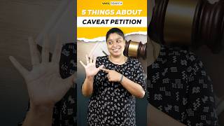 5 Things To Know About A Caveat Petition ytshorts [upl. by Hana]