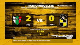 Palestino vs Coquimbo Unido  06 Octubre  Fecha 27  Radio Riquelme 1350AM [upl. by Nahshunn]