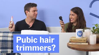 Testing Pubic Hair Trimmers Is Easier Than Talking About Them [upl. by Schou247]