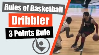 Rules of Basketball  Dribbler 3 points rule [upl. by Geithner797]