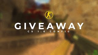 CS 16 BEST CONFIG SINCE 201415 FREE DOWNLOAD  CounterStrike 16 Giveaway [upl. by Rasmussen]