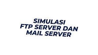 FTP Server dan Mail Server [upl. by Pomona]