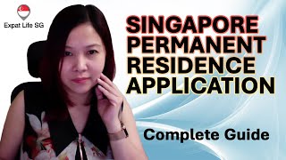 Singapore Permanent Residence Application [upl. by Ainitsirhc]