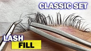 EYELASH EXTENSIONS FILL tutorial classic set  Eyelash training for beginners [upl. by Eahc]